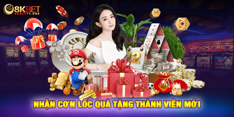 Nhận cơn lốc quà tặng thành viên mới